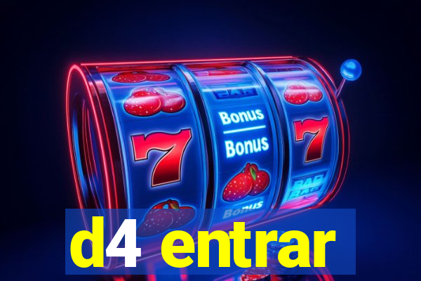 d4 entrar